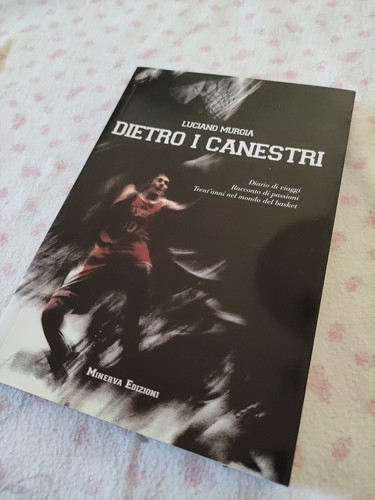 Dietro canestri diario di - dietro,