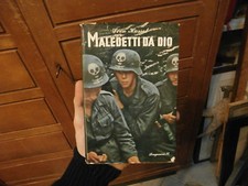 S. Hassel MALEDETTI DA DIO - Longanesi 1963