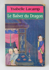 Le baiser du dragon - Ysabelle