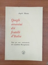 Angelo Manna, Quegli assassini