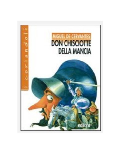 Don chisciotte della - don,