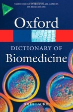 A Dictionary of Biomedicine