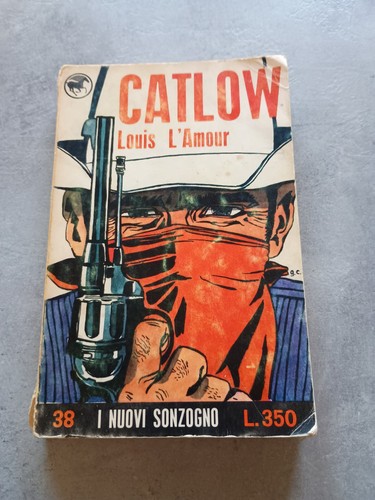 Louis amour catlow - louis, l’amour