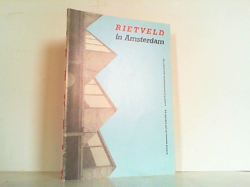 Rietveld amsterdam alle - rietveld, amsterdam: