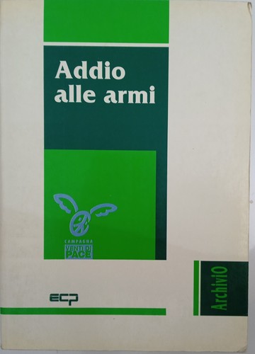 'Addio alle armi',Campagna
