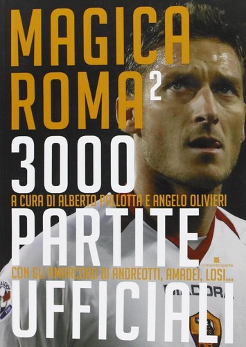 Magica roma 3000 partite - roma,