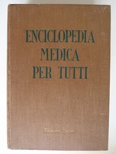 Enciclopedia medica per tutti Vol. 1° - Edizioni LABOR