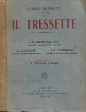 Il Tressette. Le generalità