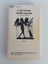CIVILTÀ SEPOLTE – C.W.CERAM