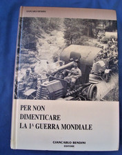 Grande Guerra Fotografia Bendini Per Non Dimenticare La Prima Guerra Mondiale