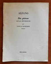 Alfano - DIO PIETOSO (Risurrezione) - Ricordi, 1944. Spartiti Canto E Pianoforte