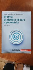 ESERCIZI DI ALGEBRA LINEARE E