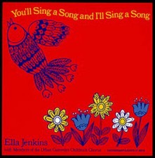 Ella Jenkins - You'll Sing a