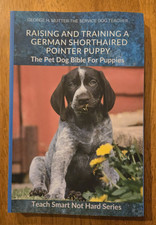 Raising and Training a German