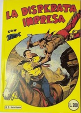 TEX GIGANTE prima serie 1/29 - Anastatica n. 7 LA DISPERATA IMPRESA da edicola