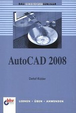 AutoCAD 2008 von Detlef Ridder