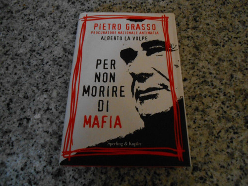 Pietro grasso alberto volpe - grasso,