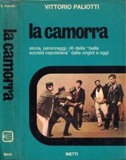 La camorra. Storia