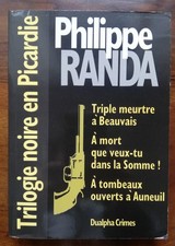 Philippe Randa TRILOGIE NOIRE