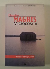C701 MICROCOSMI CLAUDIO MAGRIS GARZANTI GLI ELEFANTI 1999 PREMIO STREGA