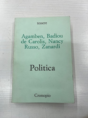 Politica agamben badiou de - politica,