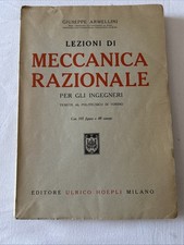Lezioni di MECCANICA RAZIONALE per gli Ingenieri 1945 Editore Hoepli