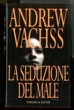 Seduzione del male di - ),
