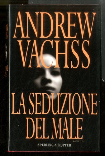 Seduzione del male di - del, la