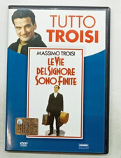 TROISI LE VIE DEL SIGNORE SONO FINITE