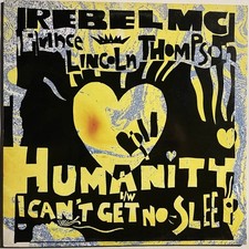 REBEL MC & PRINCE Lincol Thompson?humanity?vinile 12 MIX?1992