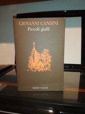 Giovanni Gandini Piccoli gialli Marcos y Marcos Le foglie 1992 1a ed. f. c.