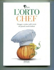 L'ORTO CHEF Ortaggi e verdure