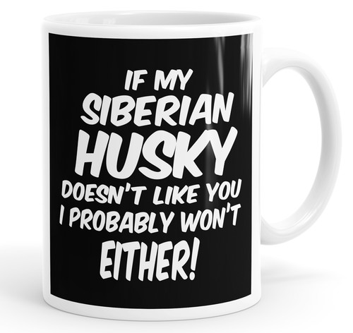 Siberian husky doesn - if, doesn't