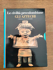 "Gli Aztechi  ed i Maya le civilta precolombiane"Martine Buysschaert, 1994, CDE
