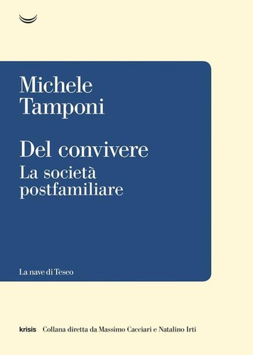 Del convivere società - convivere, la