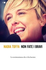 Libri Nadia Toffa - Non Fate I
