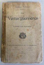 Antico Libro General Thoumas Les vertus guerrieres 1891 Prima edizione