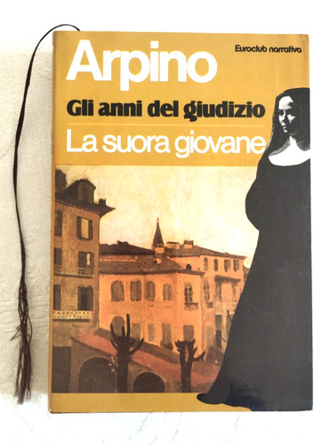 Giovanni arpino suora - giovanni, la