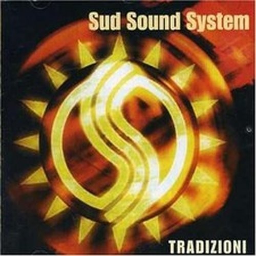 Sud sound system - system, tradizioni