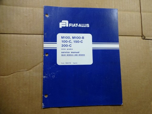 Fiat allis m100 100 - 100-c, 200-c