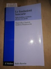 Fondazioni bancarie clarich - fondazioni,
