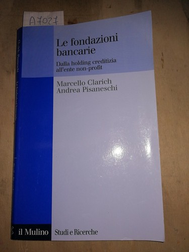 Fondazioni bancarie clarich - fondazioni,