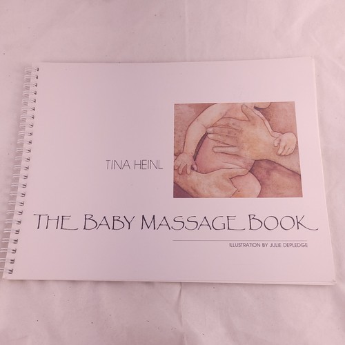 The baby massage book tina - massage, by