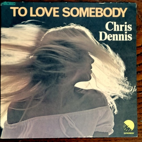Love somebody chris dennis - chris,