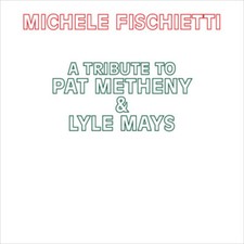 A Tribute To Pat Metheny &