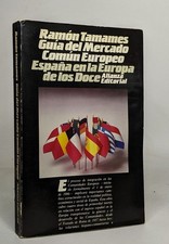 Guia Del Mercado Comun Europeo