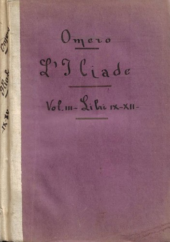 Iliade vol iii libri - l'iliade., vol.