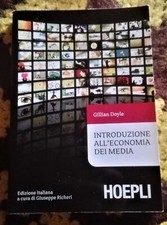 Gillian Doyle - INTRODUZIONE ALL'ECONOMIA DEI MEDIA - Hoepli 2008 Sociologia