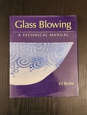 Glass Blowing : A Technical
