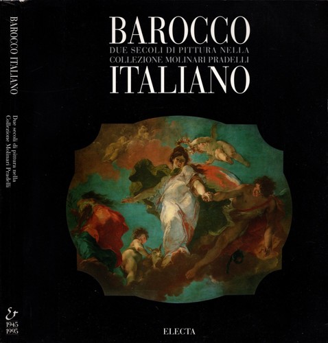 Barocco italiano due secoli - barocco,